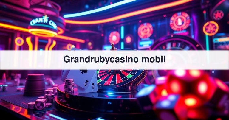 Grandrubycasino mobil